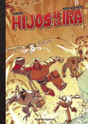 HIJOS DE LA IRA | 9788417989460 | DAMIAN / NICO NARANJO | Galatea Llibres | Librería online de Reus, Tarragona | Comprar libros en catalán y castellano online