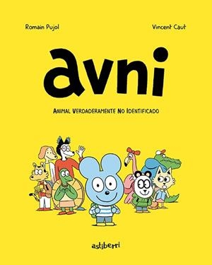 AVNI 1. ANIMAL VERDADERAMENTE NO IDENTIFICADO | 9788417575847 | PUJOL, ROMAIN/CAUT, VINCENT | Galatea Llibres | Llibreria online de Reus, Tarragona | Comprar llibres en català i castellà online