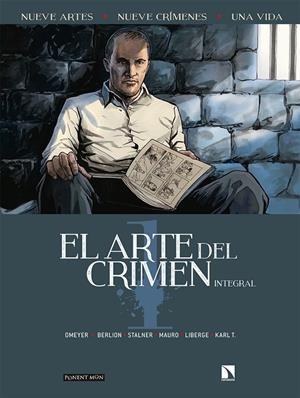 EL ARTE DEL CRIMEN | 9788417318833 | BERLION, OLIVIER/OMEYER, MARC/STALNER, ÉRIC | Galatea Llibres | Librería online de Reus, Tarragona | Comprar libros en catalán y castellano online