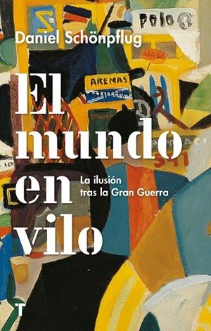 EL MUNDO EN VILO | 9788417866570 | SCHÖNPFLUG, DANIEL | Galatea Llibres | Librería online de Reus, Tarragona | Comprar libros en catalán y castellano online
