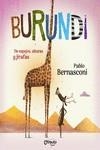 BURUNDI DE ESPEJOS ALTURAS Y JIRAFAS | 9789876378932 | BERNASCONI, PABLO | Galatea Llibres | Llibreria online de Reus, Tarragona | Comprar llibres en català i castellà online