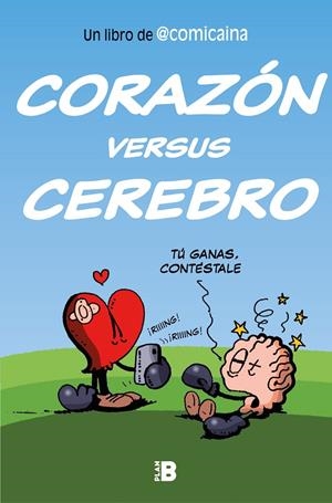 CORAZÓN VERSUS CEREBRO | 9788417809553 | COMICAÍNA | Galatea Llibres | Llibreria online de Reus, Tarragona | Comprar llibres en català i castellà online