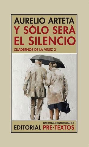 Y SÓLO SERÁ EL SILENCIO | 9788418178290 | ARTETA, AURELIO | Galatea Llibres | Librería online de Reus, Tarragona | Comprar libros en catalán y castellano online