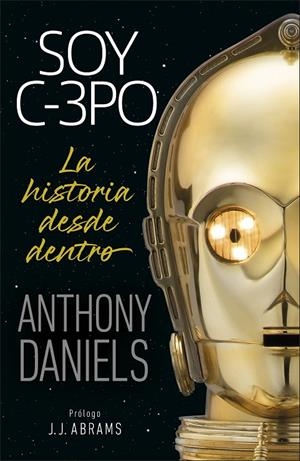 SOY C-3PO | 9780241433454 | DANIELS, ANTHONY | Galatea Llibres | Llibreria online de Reus, Tarragona | Comprar llibres en català i castellà online