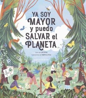 YA SOY MAYOR Y PUEDO SALVAR EL PLANETA | 9788467941968 | VV.AA. | Galatea Llibres | Llibreria online de Reus, Tarragona | Comprar llibres en català i castellà online