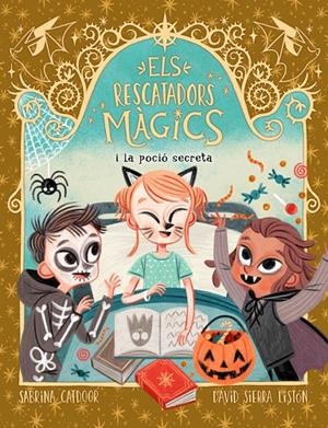 ELS RESCATADORS MÀGICS 6. I LA POCIÓ SECRETA | 9788424668556 | CATDOOR, SABRINA | Galatea Llibres | Llibreria online de Reus, Tarragona | Comprar llibres en català i castellà online