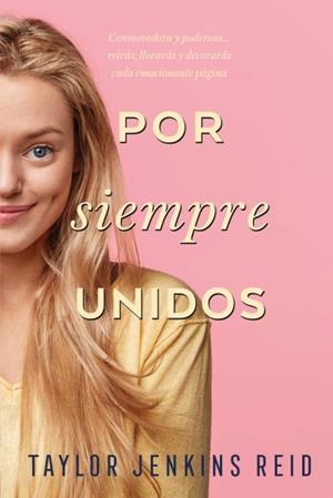 POR SIEMPRE, UNIDOS | 9788416327973 | JENKINS REID, TAYLOR | Galatea Llibres | Llibreria online de Reus, Tarragona | Comprar llibres en català i castellà online