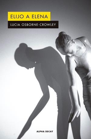 ELIJO A ELENA | 9788412144253 | OSBORNE-CROWLEY, LUCIA | Galatea Llibres | Llibreria online de Reus, Tarragona | Comprar llibres en català i castellà online