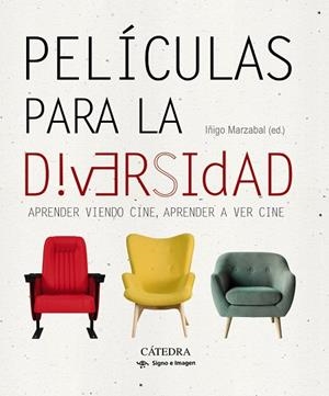 PELÍCULAS PARA LA DIVERSIDAD | 9788437641768 | MARZÁBAL, ÍÑIGO | Galatea Llibres | Llibreria online de Reus, Tarragona | Comprar llibres en català i castellà online