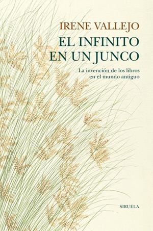 EL INFINITO EN UN JUNCO -T. DURA- | 9788418436208 | VALLEJO, IRENE | Galatea Llibres | Librería online de Reus, Tarragona | Comprar libros en catalán y castellano online