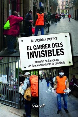 EL CARRER DELS INVISIBLES | 9788491363040 | MOLINS, MARIA VICTORIA | Galatea Llibres | Librería online de Reus, Tarragona | Comprar libros en catalán y castellano online