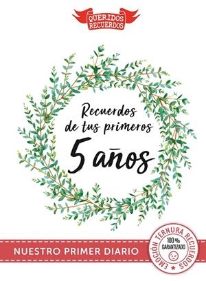 RECUERDOS DE TUS PRIMEROS 5 AÑOS | 9788412194470 | VAN DEN EYNDE DEL CASTILLO, ANA | Galatea Llibres | Llibreria online de Reus, Tarragona | Comprar llibres en català i castellà online