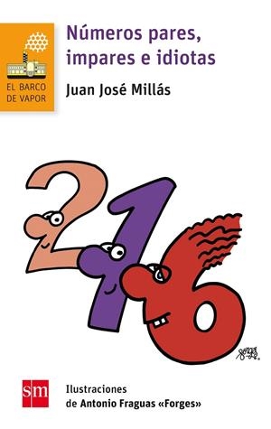 BVN.204 NUMEROS PARES,IMPARES E IDIOTAS | 9788467585179 | MILLÁS, JUAN JOSÉ | Galatea Llibres | Librería online de Reus, Tarragona | Comprar libros en catalán y castellano online