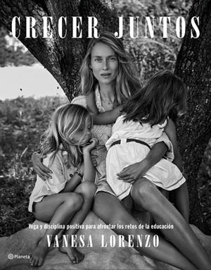 CRECER JUNTOS | 9788408233244 | LORENZO, VANESA | Galatea Llibres | Llibreria online de Reus, Tarragona | Comprar llibres en català i castellà online