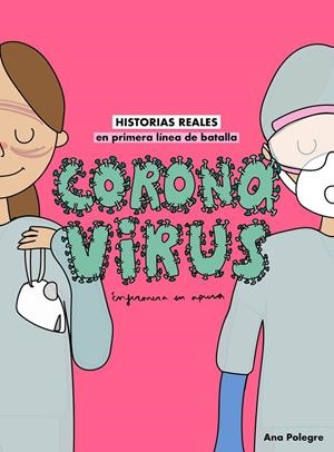 CORONAVIRUS | 9788408232810 | ENFERMERA EN APUROS | Galatea Llibres | Llibreria online de Reus, Tarragona | Comprar llibres en català i castellà online
