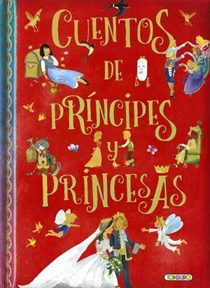 CUENTOS DE PRINCIPES Y PRINCESAS | 9788417695590 | AA.VV | Galatea Llibres | Librería online de Reus, Tarragona | Comprar libros en catalán y castellano online