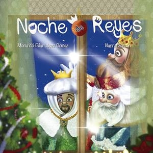 NOCHE DE REYES | 9788427145573 | MARÍA DEL PILAR LÓPEZ GÓMEZ | Galatea Llibres | Llibreria online de Reus, Tarragona | Comprar llibres en català i castellà online
