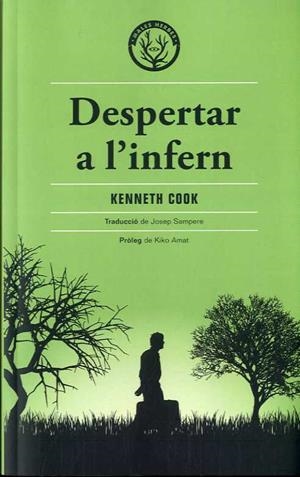 DESPERTAR A L'INFERN | 9788412216738 | COOK, KENNETH | Galatea Llibres | Librería online de Reus, Tarragona | Comprar libros en catalán y castellano online