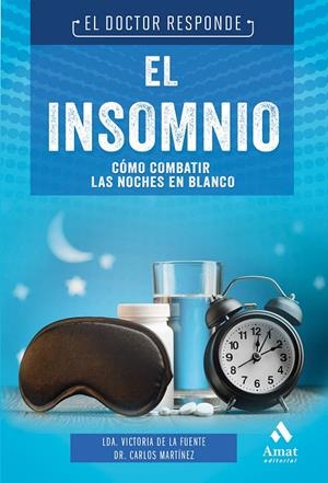 EL INSOMNIO | 9788418114458 | DE LA FUENTE PAÑELL, VICTORIA / MARTÍNEZ, CARLOS | Galatea Llibres | Llibreria online de Reus, Tarragona | Comprar llibres en català i castellà online