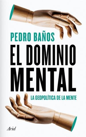 EL DOMINIO MENTAL | 9788434433090 | BAÑOS, PEDRO | Galatea Llibres | Llibreria online de Reus, Tarragona | Comprar llibres en català i castellà online