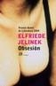 OBSESION | 9788476697160 | JELINEK, ELFRIEDE | Galatea Llibres | Librería online de Reus, Tarragona | Comprar libros en catalán y castellano online