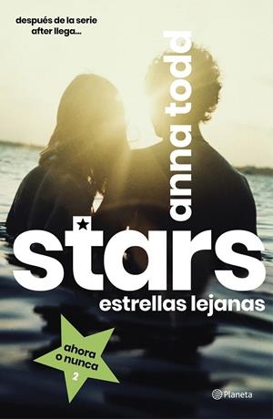 STARS. ESTRELLAS LEJANAS | 9788408216810 | TODD, ANNA | Galatea Llibres | Llibreria online de Reus, Tarragona | Comprar llibres en català i castellà online