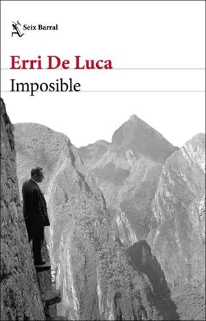IMPOSIBLE | 9788432237287 | DE LUCA, ERRI | Galatea Llibres | Llibreria online de Reus, Tarragona | Comprar llibres en català i castellà online