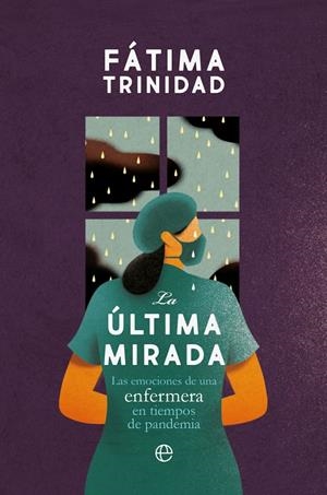 LA ÚLTIMA MIRADA | 9788491649083 | TRINIDAD, FÁTIMA | Galatea Llibres | Llibreria online de Reus, Tarragona | Comprar llibres en català i castellà online
