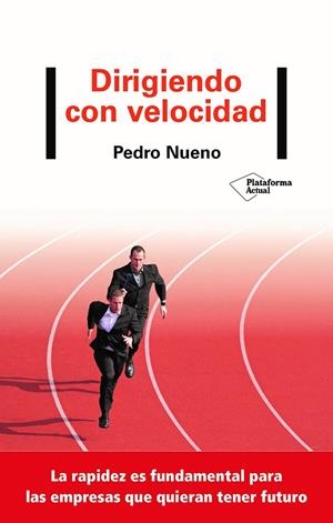 DIRIGIENDO CON VELOCIDAD | 9788418285493 | NUENO, PEDRO | Galatea Llibres | Llibreria online de Reus, Tarragona | Comprar llibres en català i castellà online