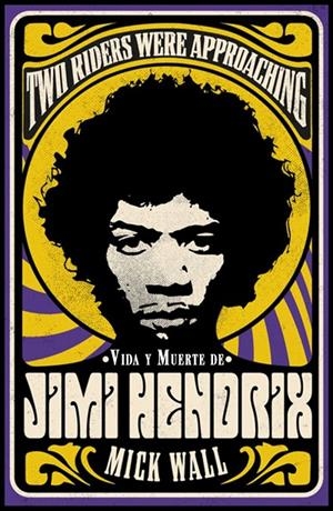 VIDA Y MUERTE DE JIMI HENDRIX | 9788413620619 | WALL, MICK | Galatea Llibres | Llibreria online de Reus, Tarragona | Comprar llibres en català i castellà online