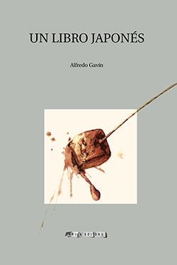 UN LIBRO JAPONES | 9788412163179 | GAVIN, ALFREDO | Galatea Llibres | Llibreria online de Reus, Tarragona | Comprar llibres en català i castellà online