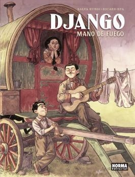 DJANGO. MANO DE FUEGO | 9788467941272 | RUBIO, SALVA / RICARD EFA | Galatea Llibres | Llibreria online de Reus, Tarragona | Comprar llibres en català i castellà online