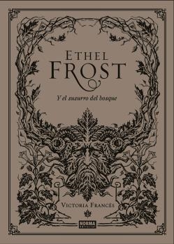 ETHEL FROST | 9788467941418 | FRANCES, VICTORIA | Galatea Llibres | Llibreria online de Reus, Tarragona | Comprar llibres en català i castellà online