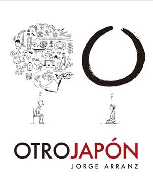 OTRO JAPÓN | 9788467941449 | ARRANZ, JORGE | Galatea Llibres | Librería online de Reus, Tarragona | Comprar libros en catalán y castellano online