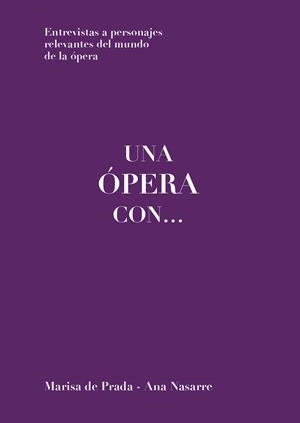 UNA ÓPERA CON... | 9788412200768 | DE PRADA, MARISA/NASARRE, ANA | Galatea Llibres | Librería online de Reus, Tarragona | Comprar libros en catalán y castellano online