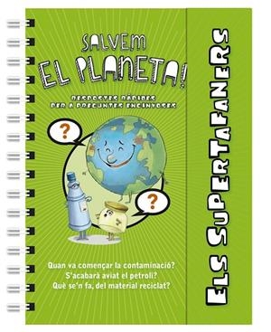 ELS SUPERTAFANERS SALVEM EL PLANETA! | 9788499743486 | Galatea Llibres | Librería online de Reus, Tarragona | Comprar libros en catalán y castellano online