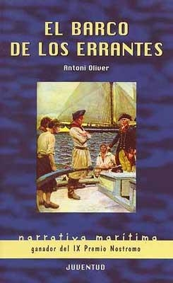 BARCO DE LOS ERRANTES | 9788426135117 | OLIVER, ANTONI | Galatea Llibres | Librería online de Reus, Tarragona | Comprar libros en catalán y castellano online
