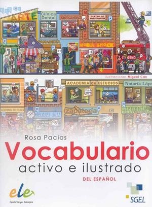 VOCABULARIO ACTIVO E ILUSTRADO DEL ESPAÑOL | 9788497784917 | PACIOS JIMÉNEZ, ROSA | Galatea Llibres | Llibreria online de Reus, Tarragona | Comprar llibres en català i castellà online