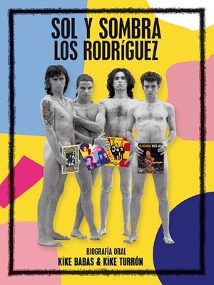 SOL Y SOMBRA BIOGRAFÍA ORAL LOS RODRÍGUEZ | 9788409216963 | AA.VV | Galatea Llibres | Librería online de Reus, Tarragona | Comprar libros en catalán y castellano online