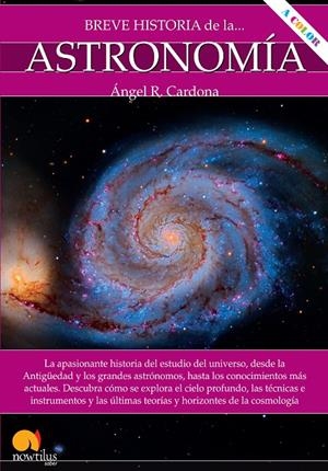 BREVE HISTORIA DE LA ASTRONOMIA | 9788413051284 | CARDONA, ANGEL | Galatea Llibres | Librería online de Reus, Tarragona | Comprar libros en catalán y castellano online