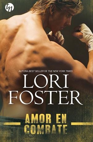 AMOR EN COMBATE | 9788413480312 | FOSTER, LORI | Galatea Llibres | Llibreria online de Reus, Tarragona | Comprar llibres en català i castellà online