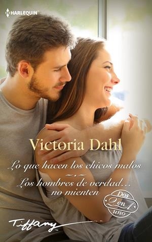 LO QUE HACEN LOS CHICOS MALOS; LOS HOMBRES DE VERDAD NO MIENTEN | 9788413488486 | DAHL, VICTORIA | Galatea Llibres | Llibreria online de Reus, Tarragona | Comprar llibres en català i castellà online