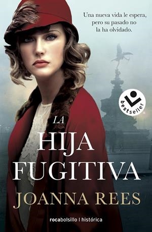 LA HIJA FUGITIVA | 9788417821142 | REES, JOANNA | Galatea Llibres | Llibreria online de Reus, Tarragona | Comprar llibres en català i castellà online