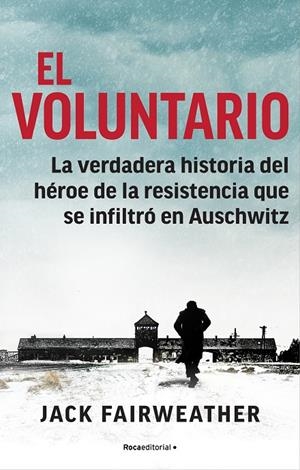 EL VOLUNTARIO | 9788418249228 | FAIRWEATHER, JACK | Galatea Llibres | Librería online de Reus, Tarragona | Comprar libros en catalán y castellano online