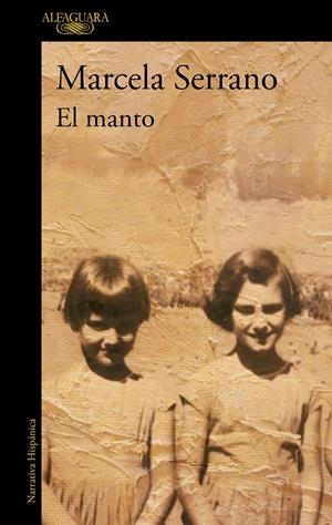 EL MANTO | 9788420439358 | SERRANO, MARCELA | Galatea Llibres | Llibreria online de Reus, Tarragona | Comprar llibres en català i castellà online