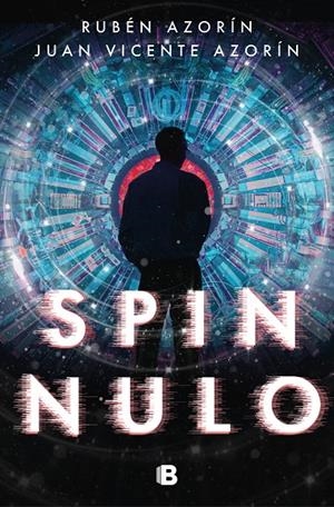 SPIN NULO | 9788466668309 | AZORÍN, RUBÉN/AZORÍN, JUAN VICENTE | Galatea Llibres | Llibreria online de Reus, Tarragona | Comprar llibres en català i castellà online