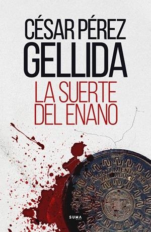 LA SUERTE DEL ENANO | 9788491294603 | PÉREZ GELLIDA, CÉSAR | Galatea Llibres | Llibreria online de Reus, Tarragona | Comprar llibres en català i castellà online