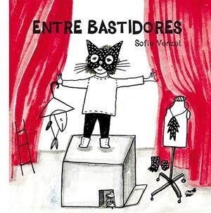 ENTRE BASTIDORES | 9788416817825 | VENZEL, SOFIA | Galatea Llibres | Librería online de Reus, Tarragona | Comprar libros en catalán y castellano online