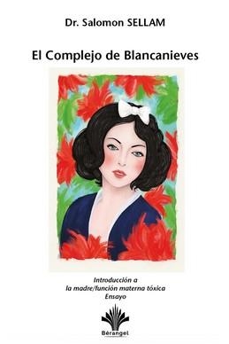 EL COMPLEJO DE BLANCANIEVES | 9782370660442 | SELLAM, SALOMON | Galatea Llibres | Llibreria online de Reus, Tarragona | Comprar llibres en català i castellà online