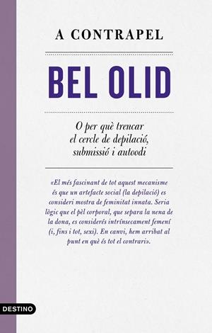 A CONTRAPEL | 9788497103039 | OLID, BEL | Galatea Llibres | Llibreria online de Reus, Tarragona | Comprar llibres en català i castellà online